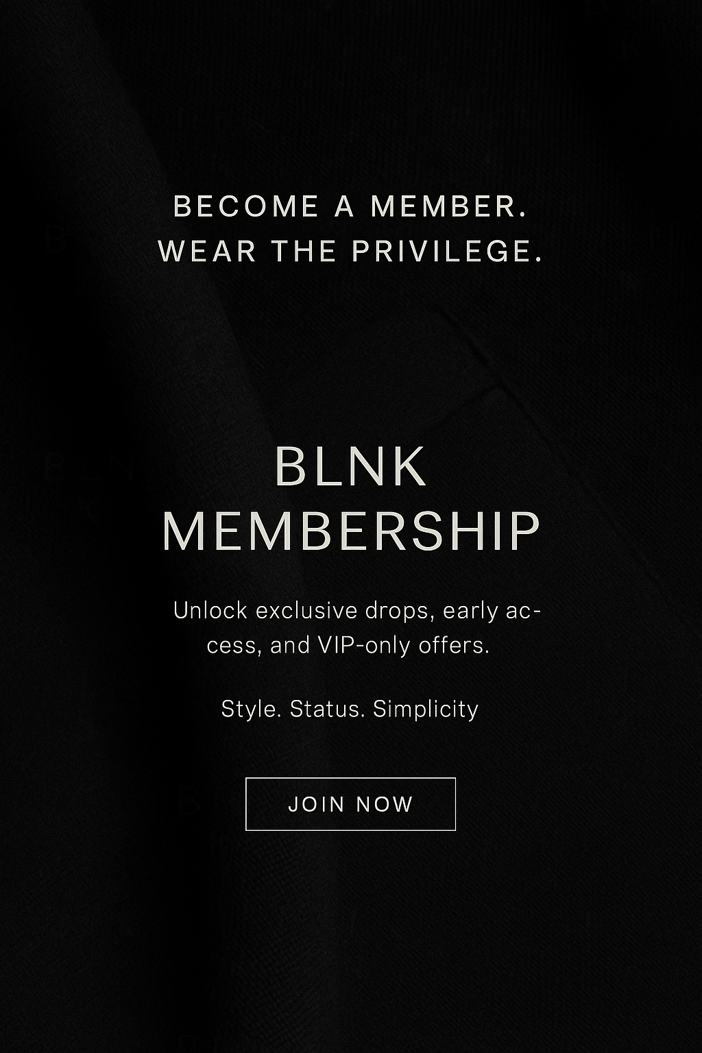 Black background with white text promoting BLNK membership, highlighting exclusive drops and VIP-only offers, with a "Join.